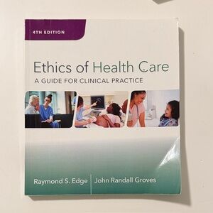 Ethics of Health Care Book